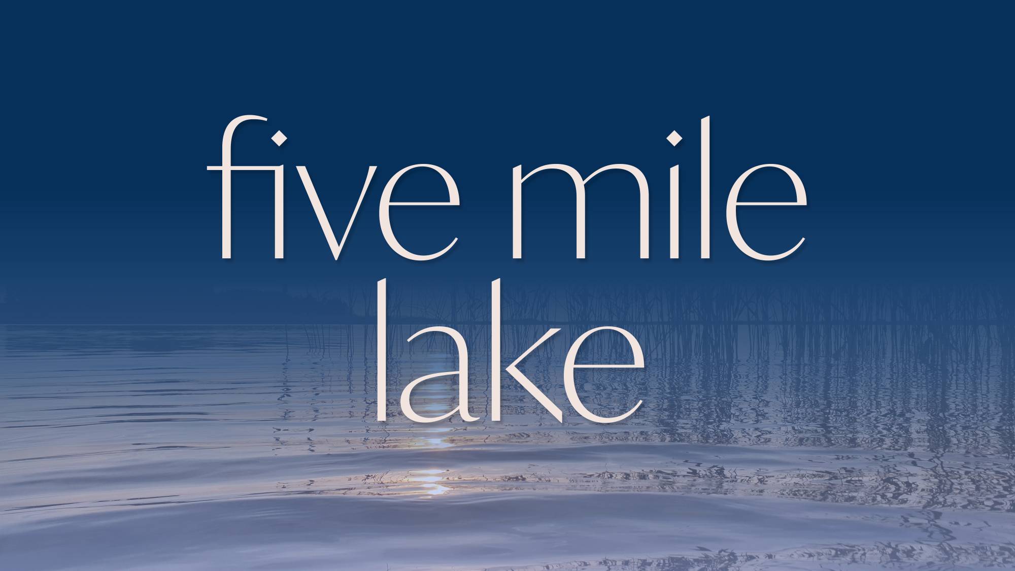 five mile lake